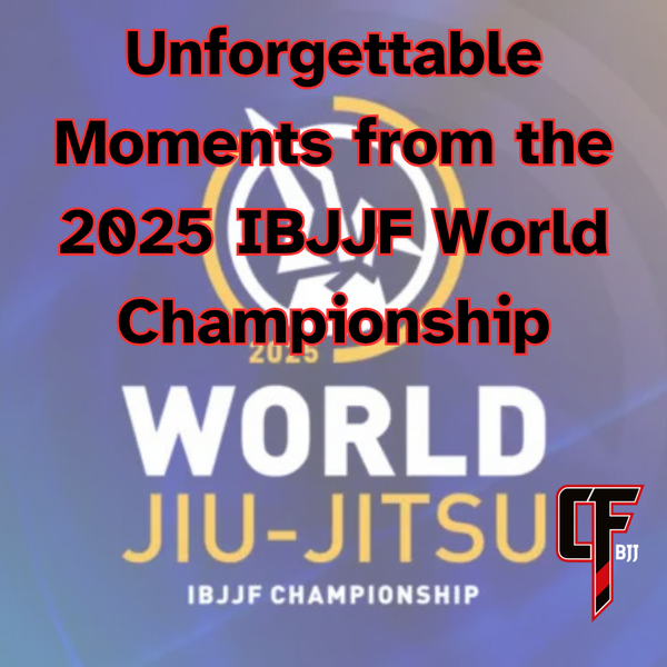Unforgettable Moments from the 2025 IBJJF World Championship: Champions, Records, and the Spirit of BJJ